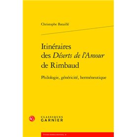 Itinéraires des Déserts de l'Amour de Rimbaud