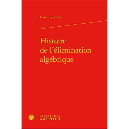 Histoire de l'élimination algébrique