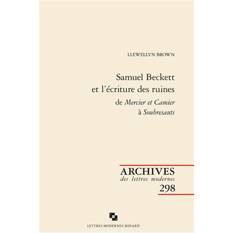 Samuel Beckett et l'écriture des ruines