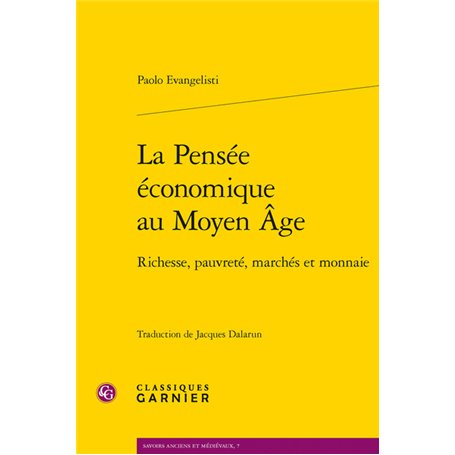 La Pensée économique au Moyen Âge