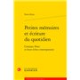 Petites mémoires et écriture du quotidien