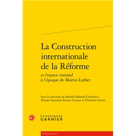 La Construction internationale de la Réforme