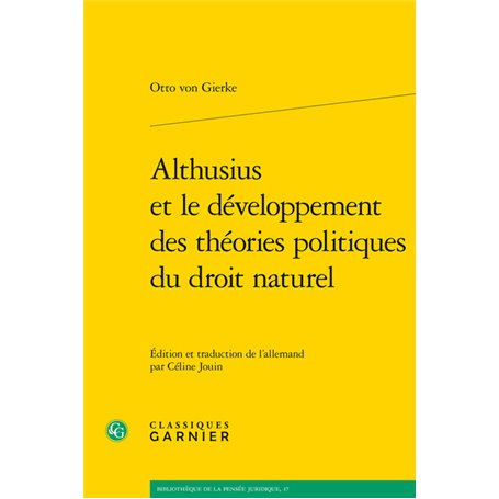 Althusius et le développement des théories politiques du droit naturel