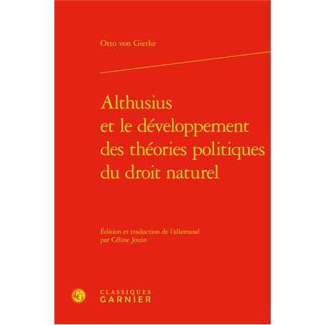 Althusius et le développement des théories politiques du droit naturel