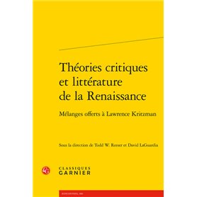 Théories critiques et littérature de la Renaissance