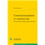 Constitutionnalisme et common law