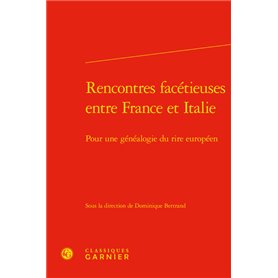 Rencontres facétieuses entre France et Italie