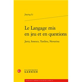 Le Langage mis en jeu et en questions