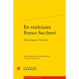 En traduisant Franco Sacchetti
