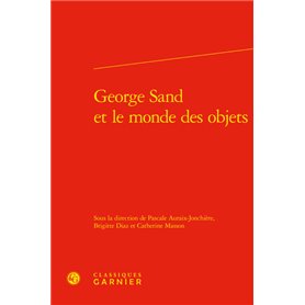 George Sand et le monde des objets