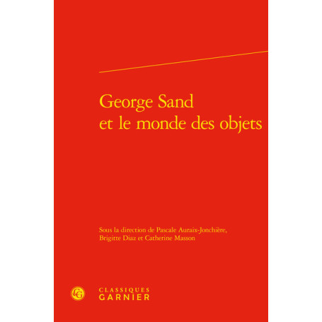 George Sand et le monde des objets