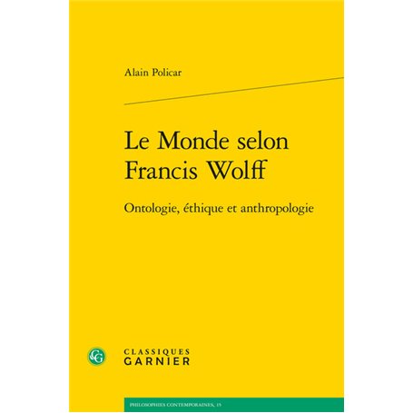 Le Monde selon Francis Wolff