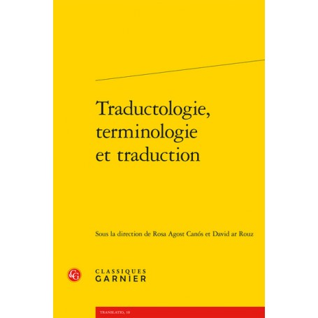 Traductologie, terminologie et traduction