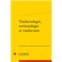 Traductologie, terminologie et traduction