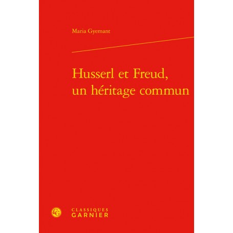 Husserl et Freud, un héritage commun