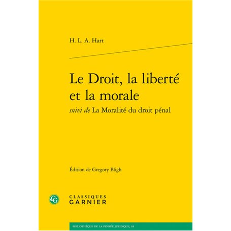 Le Droit, la liberté et la morale