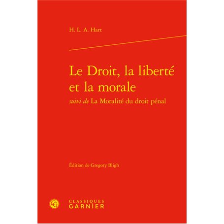 Le Droit, la liberté et la morale