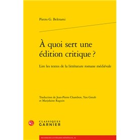 À quoi sert une édition critique ?