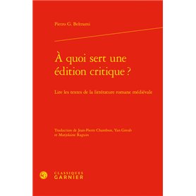 À quoi sert une édition critique ?