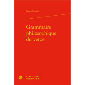 Grammaire philosophique du verbe