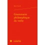 Grammaire philosophique du verbe