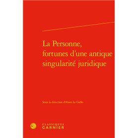 La Personne, fortunes d'une antique singularité juridique