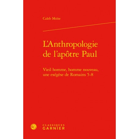 L'Anthropologie de l'apôtre Paul