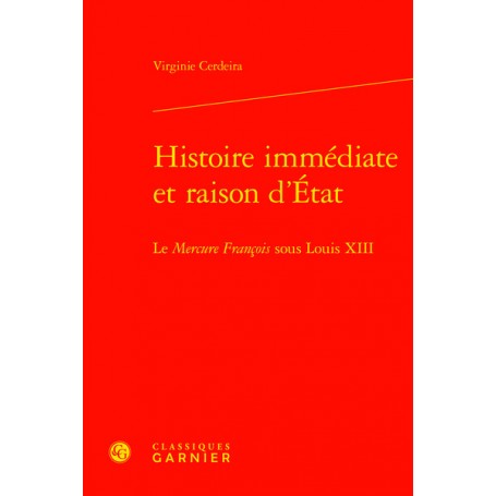 Histoire immédiate et raison d'État