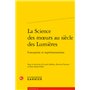 La Science des moeurs au siècle des Lumières