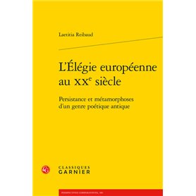 L'Élégie européenne au XXe siècle