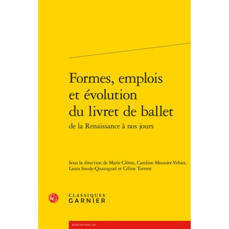 Formes, emplois et évolution du livret de ballet