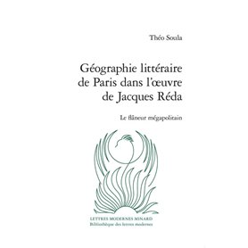 Géographie littéraire de Paris dans l'oeuvre de Jacques Réda