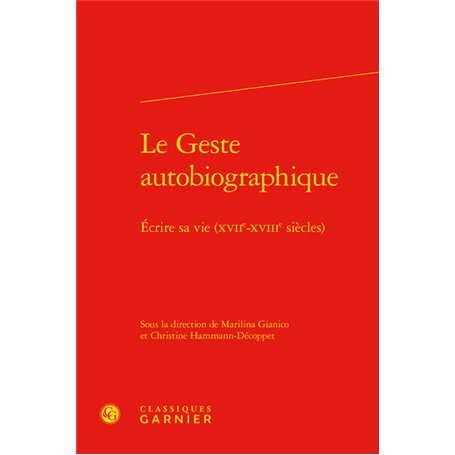 Le Geste autobiographique