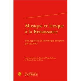 Musique et lexique à la Renaissance