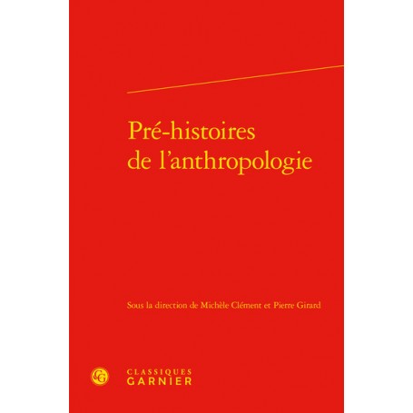 Pré-histoires de l'anthropologie