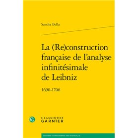 La (Re)construction française de l'analyse infinitésimale de Leibniz