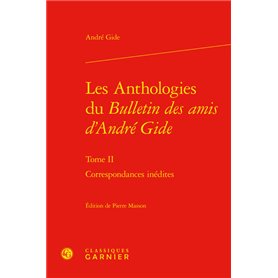 Les Anthologies du Bulletin des amis d'André Gide