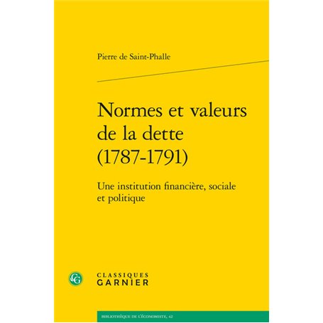 Normes et valeurs de la dette (1787-1791)