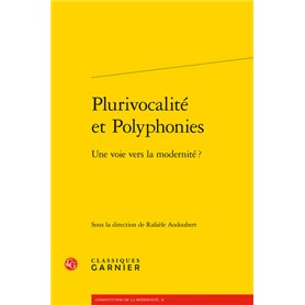 Plurivocalité et Polyphonies