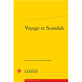 Voyage et Scandale