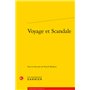 Voyage et Scandale