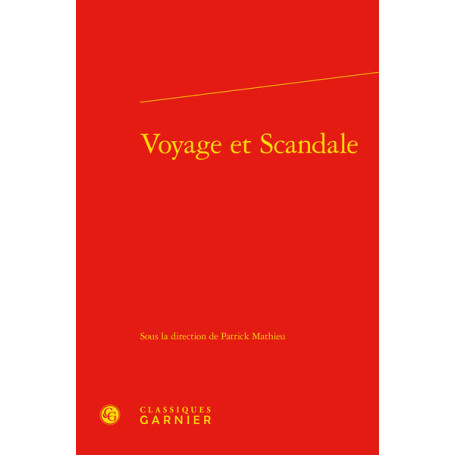 Voyage et Scandale