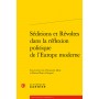 Séditions et Révoltes dans la réflexion politique de l'Europe moderne