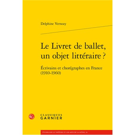 Le Livret de ballet, un objet littéraire ?