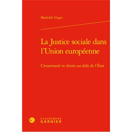 La Justice sociale dans l'Union européenne