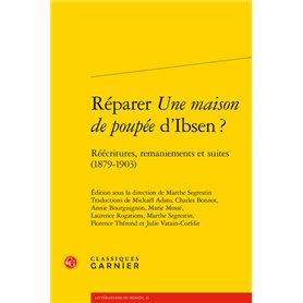 Réparer Une maison de poupée d'Ibsen ?