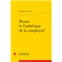 Proust et l'esthétique de la complexité