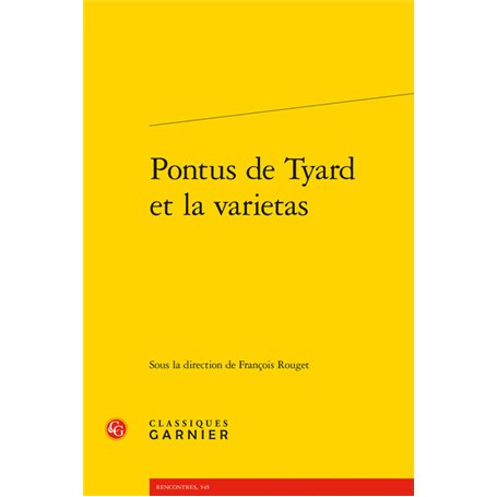 Pontus de Tyard et la varietas