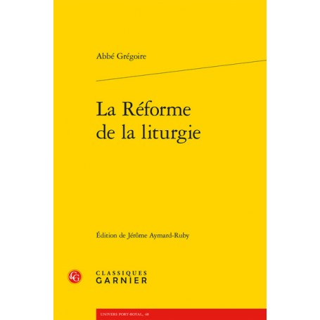 La Réforme de la liturgie