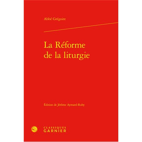 La Réforme de la liturgie